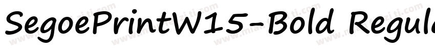 SegoePrintW15-Bold Regular字体转换